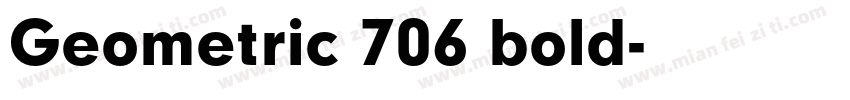 Geometric 706 bold字体转换